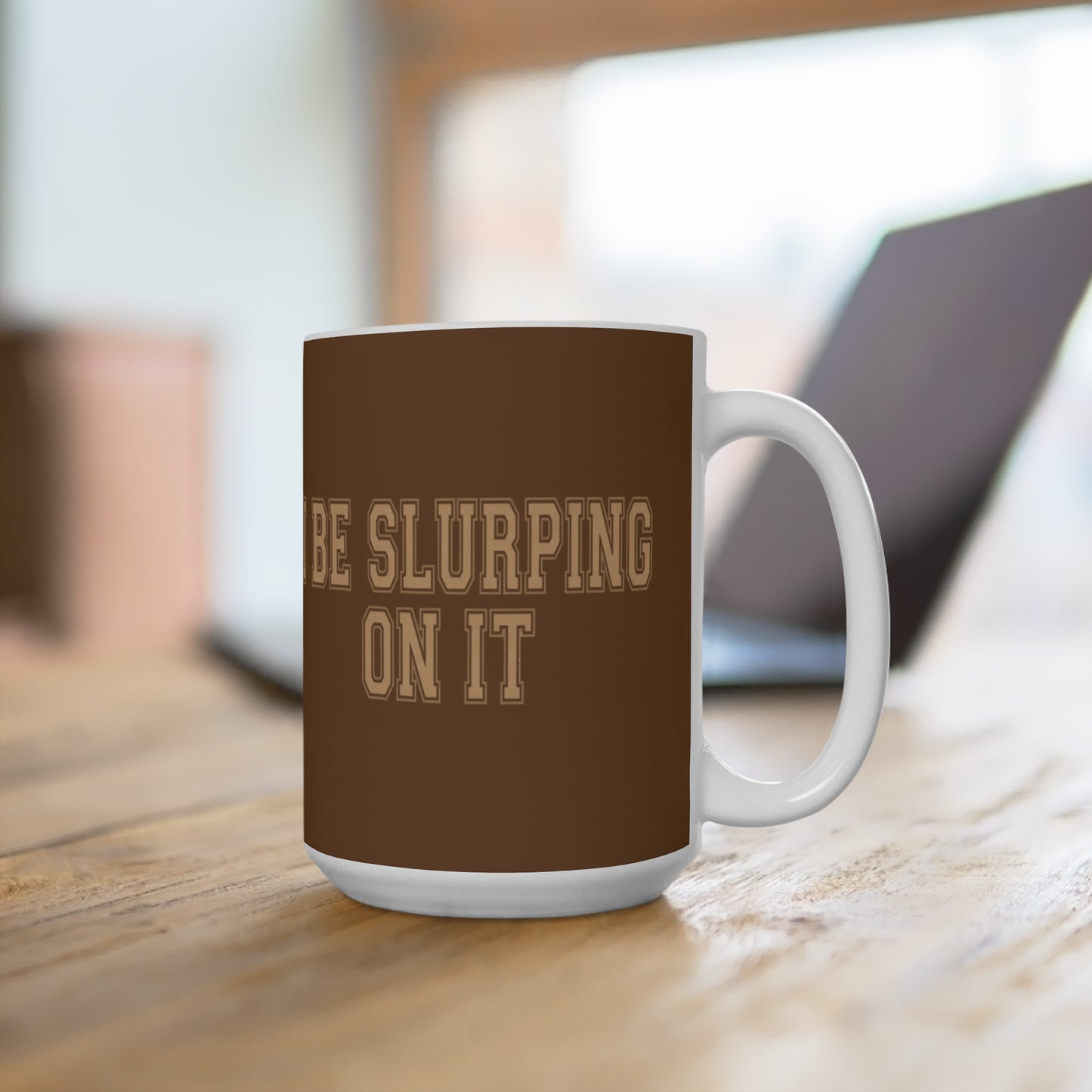 That Dookie Juice Coffe Mug 15oz