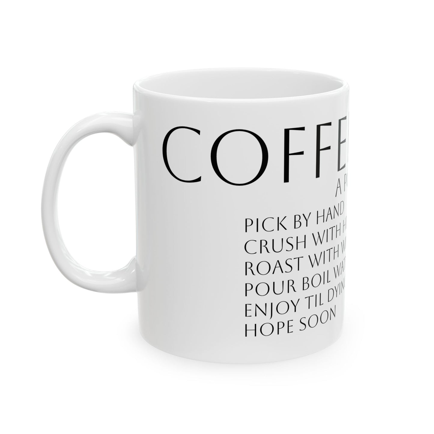 Coffee Bean Poem Ceramic Mug (11oz, 15oz) - Fictional Vietnamese Coffee Farmer Vo Nguyen Design