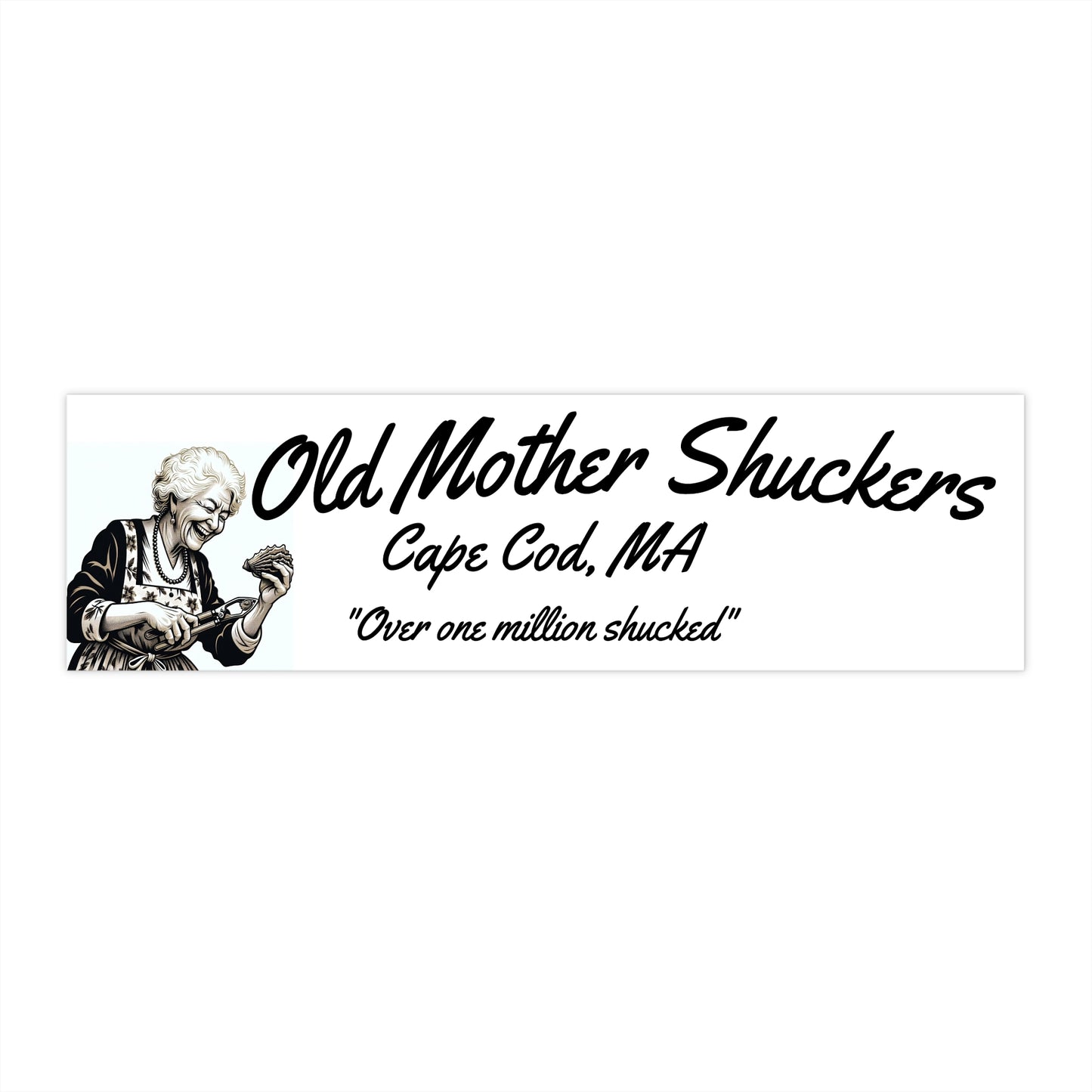 Old Mother Shuckers Bumper Stickers - Fun Car Decor, Nautical Gifts, Coastal Vibes, Beach Lover Essentials, Humor Stickers