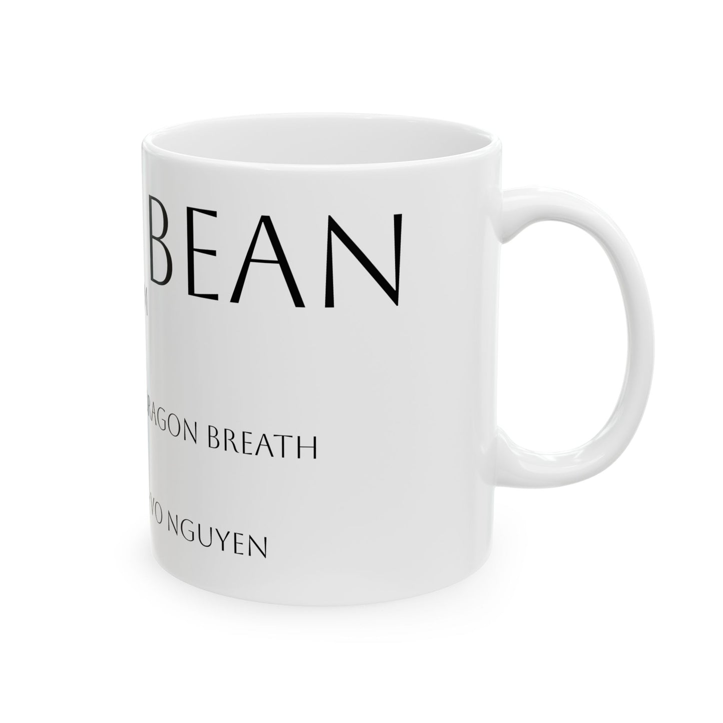 Coffee Bean Poem Ceramic Mug (11oz, 15oz) - Fictional Vietnamese Coffee Farmer Vo Nguyen Design