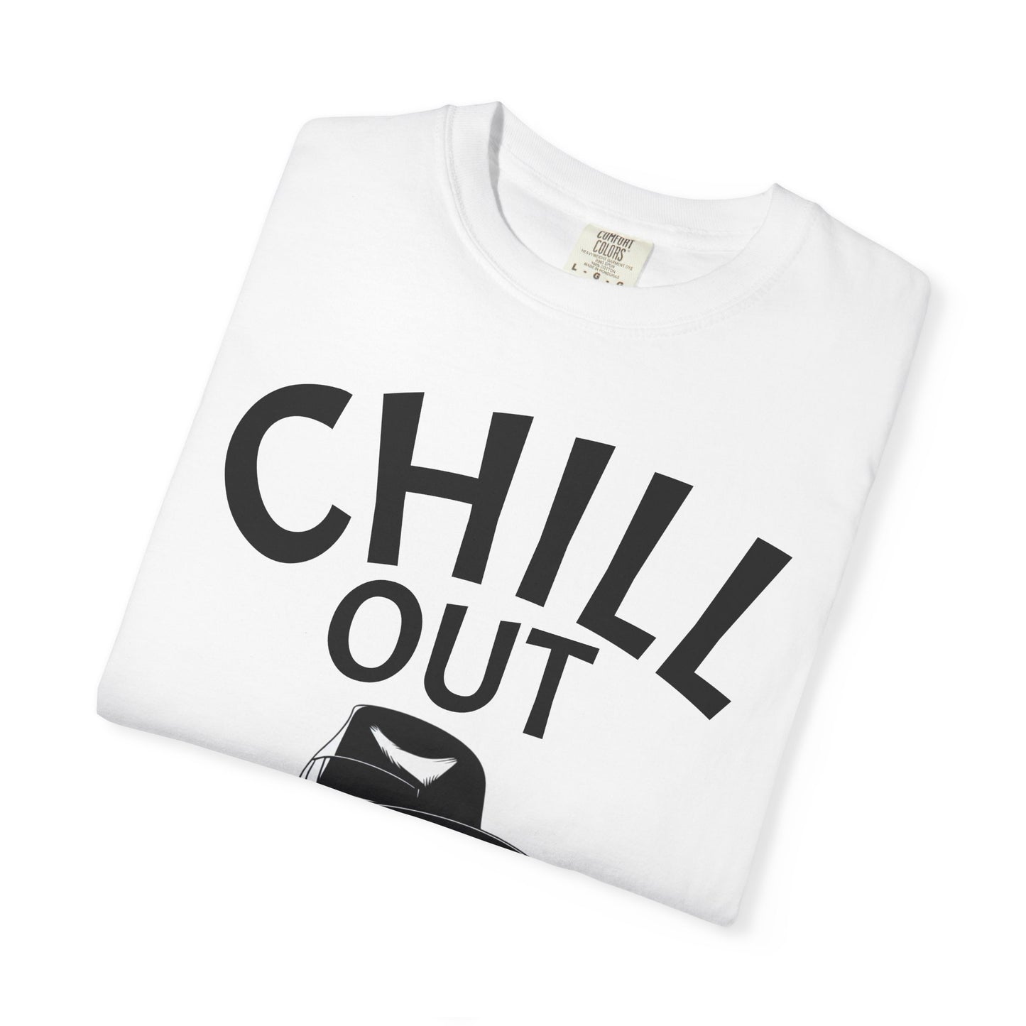 Chill Out T-shirt for Cool Dudes