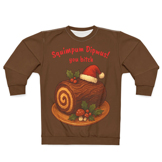 Christmas Yule Log Sweatshirt — 'Squimpum Dipmus! you biftu' Holiday Pullover
