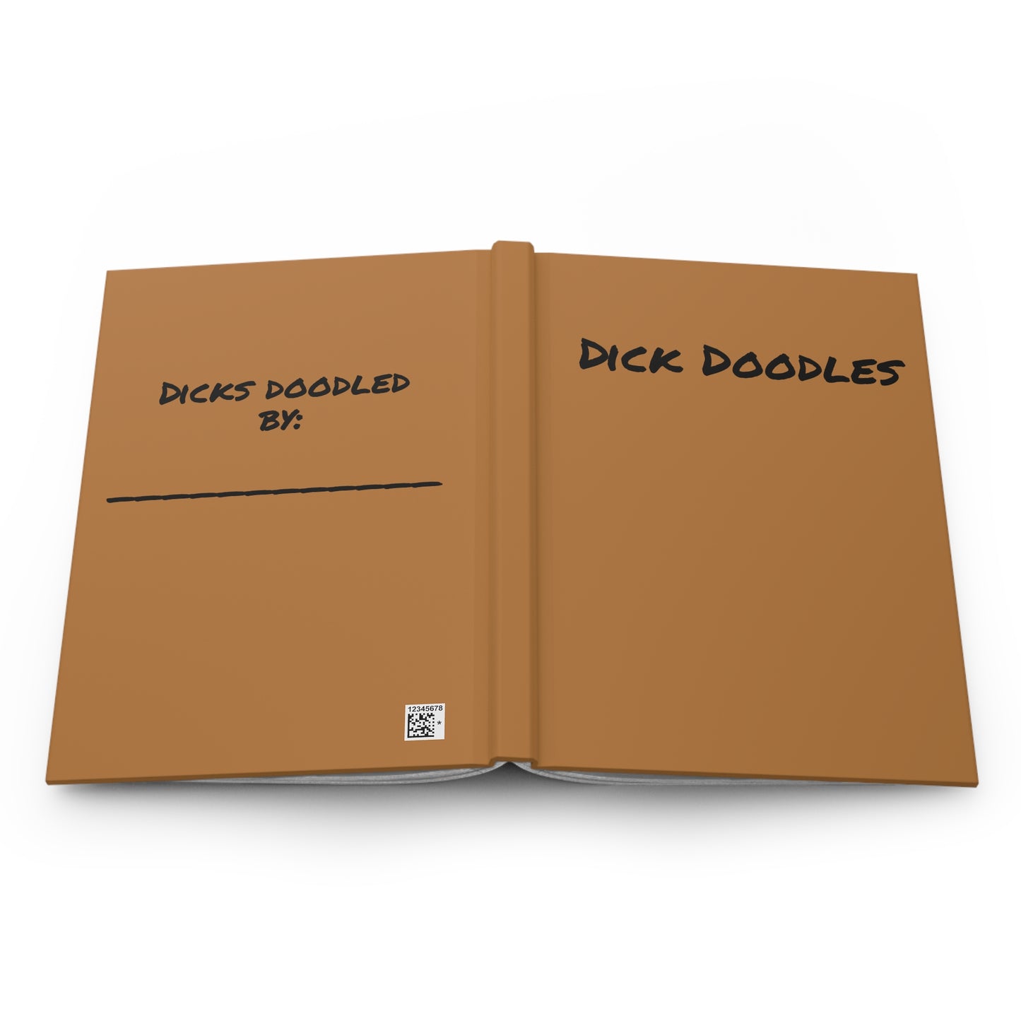 Everyday notebook with "Dick Doodling" cover to throw them off your trail cowboy!