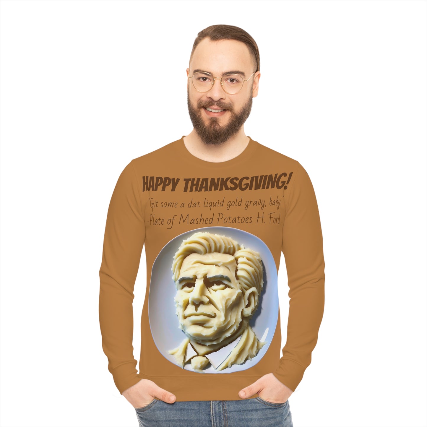Be the talk of the table with this Plate of Mashed Potatoes H. Ford Thanksgiving Ugly AF Sweatshirt