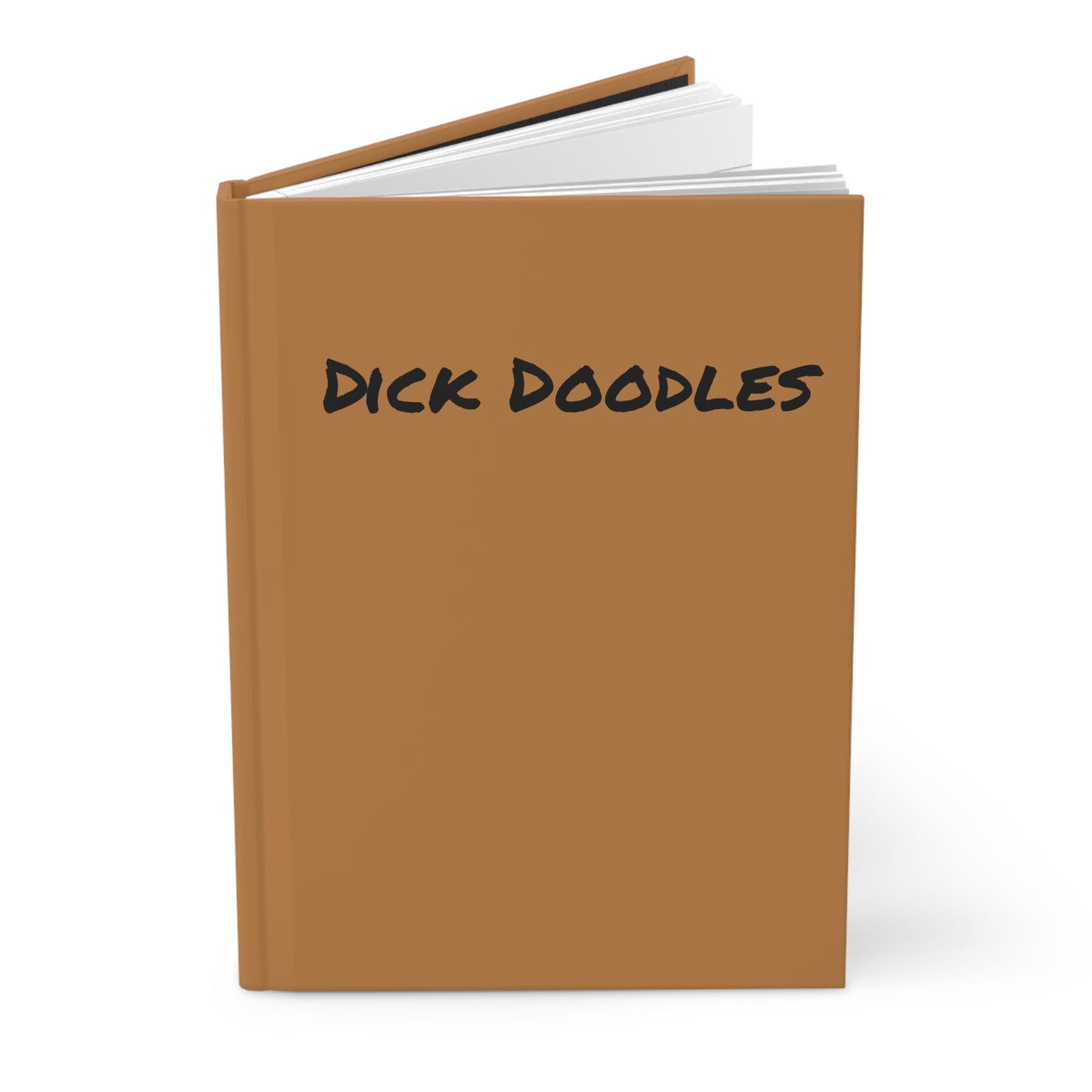 Everyday notebook with "Dick Doodling" cover to throw them off your trail cowboy!